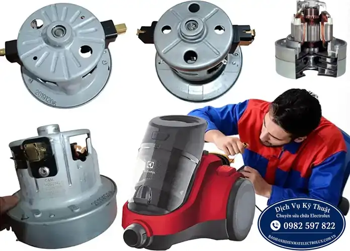 Kiểm tra và thay motor máy hút bụi Electrolux tại Hà Nội